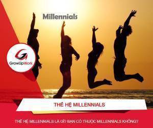 Thế hệ Millennials là gì? Bạn có thuộc thế hệ Millennials không?